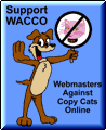 WACCO - Webmasters Against Copy Cats Online - 3748 Bytes